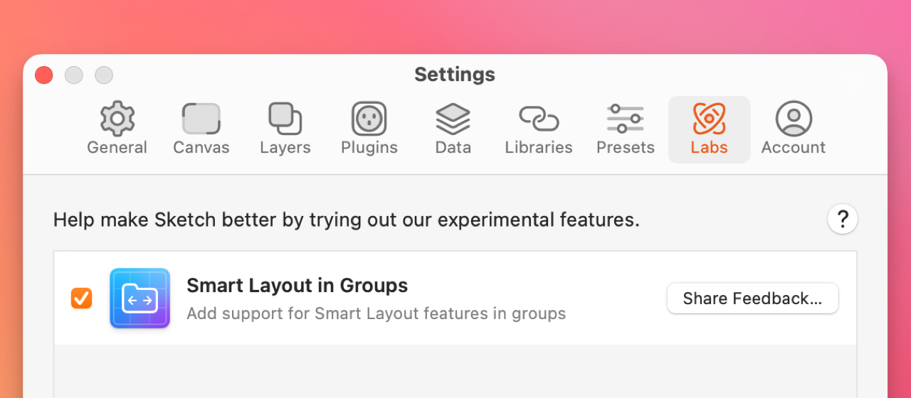 Try Smart Layout in Groups in Sketch now