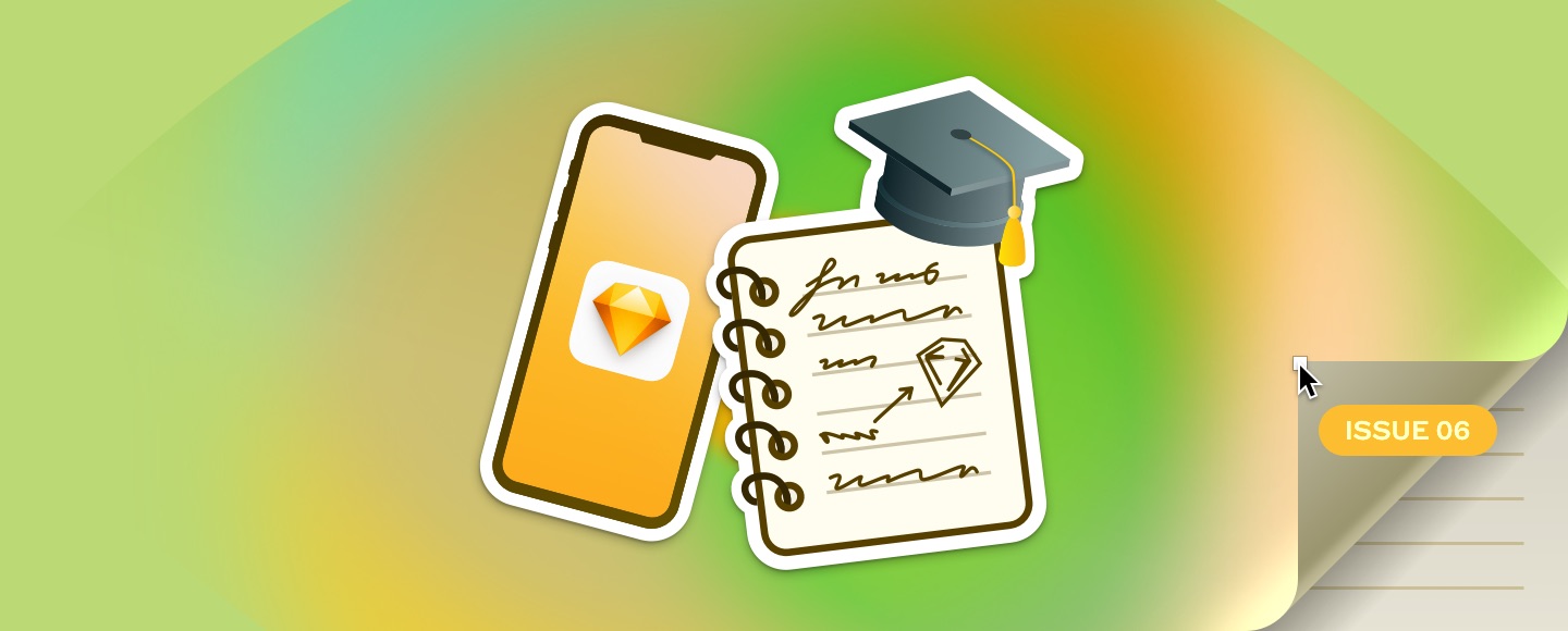Illustrated header image showing an iPhone with the Sketch logo on it, and a notepad with scribbled notes on, and a mortarboard balancing on the top corner. The bottom-right corner of the image appears peeled away by a Mac cursor, revealing lined paper below.